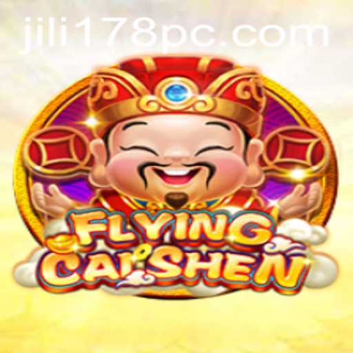 Discovering the Thrills of FlyingCaiShen: A Deep Dive into Jili178